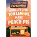 When Life Gives You Lemons, Make Peach Pie