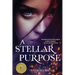 A Stellar Purpose