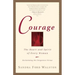 Courage: The Heart and Spirit of Every Woman