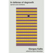 In defense of degrowth: Opinions and minifestos