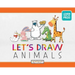 Let's Draw Animals