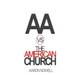 AA vs The American Church