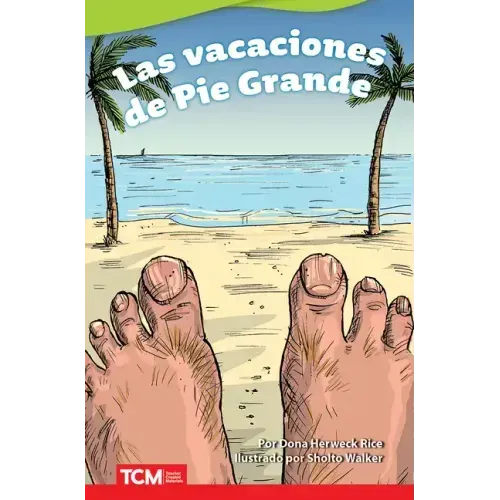Las Vacaciones de Pie Grande