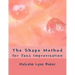 The Shape Method: for Jazz Improvisation