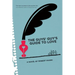 The Guys' Guy's Guide to Love