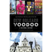 New Orleans Voodoo: A Cultural History