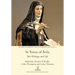 St Teresa of Ávila: Her Writings and Life