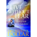 Live Without Fear