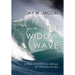 The Widow Wave: A True Courtroom Drama of Tragedy at Sea