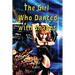 The Girl Who Danced With Snakes