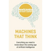 Machines That Think