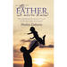 The Father we never knew: The unbinding of the Lazarus Church by the restoration of the gospel