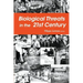 Biological Threats in the 21st Century: The Politics, People, Science and Historical Roots