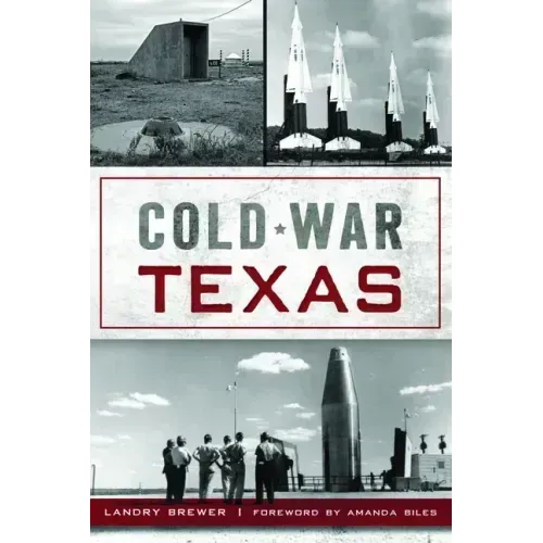 Cold War Texas