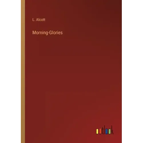 Morning-Glories
