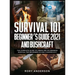 Survival 101 Beginner's Guide 2021 AND Bushcraft: The Complete Guide To Urban And Wilderness Survival For Beginners in 2021 (2 Books In 1)