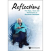 Reflections: The Magic, Music and Mathematics of Raymond Smullyan