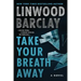 Take Your Breath Away