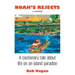 Noah's Rejects