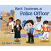 Matt Becomes a Police Officer