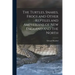 The Turtles, Snakes, Frogs and Other Reptiles and Amphibians of New England and the North