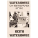Waterhouse on Newspaper Style