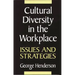 Cultural Diversity in the Workplace: Issues and Strategies