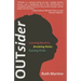 OUTsider: Crossing Borders. Breaking Rules. Gaining Pride.