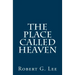 The Place Called Heaven