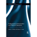 Professional Communication and Network Interaction: A Rhetorical and Ethical Approach