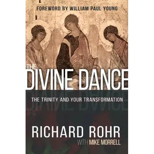 The Divine Dance: The Trinity and Your Transformation
