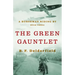 The Green Gauntlet