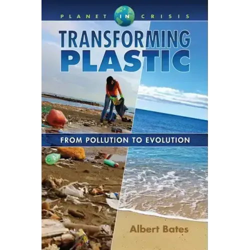 Transforming Plastic