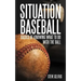 Situation Baseball: Basics of knowing what to do with the ball