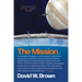 The Mission: A True Story