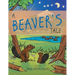 A Beaver's Tale