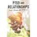 PTSD and Relationships: Loving Someone With PTSD