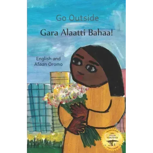Go Outside: What Do You See? In Afaan Oromo and English