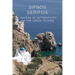 Sifnos - Serifos. Havens of authenticity in the Greek Islands