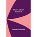 Adela Cathcart, Volume 1