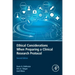 Ethical Considerations When Preparing a Clinical Research Protocol