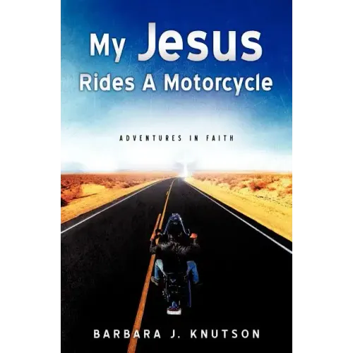 My Jesus Rides A Motorcycle