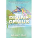 Divine Genius: The Unlearning Curve