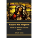 Keys to His Kingdom: Words Of Wisdom From His Saints