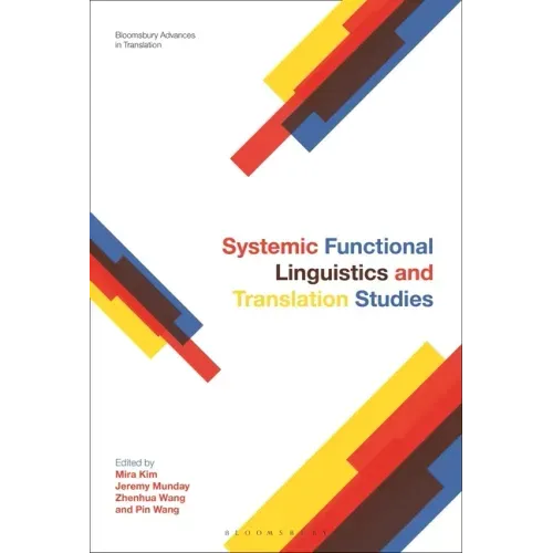 Systemic Functional Linguistics and Translation Studies