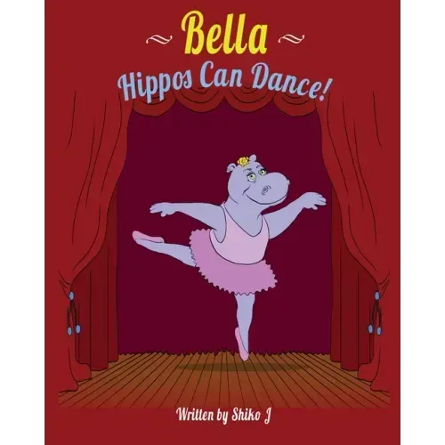 Bella Hippos Can Dance