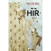 Hir: A Play