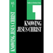 Knowing Jesus Christ, Book 1