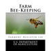 Farm Bee-Keeping: Farmers' Bulletin 138