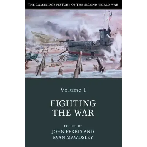 The Cambridge History of the Second World War